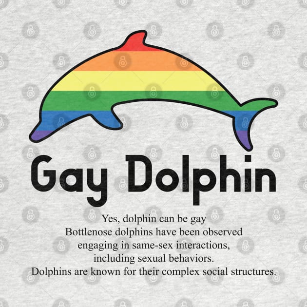 Gay Dolphin G2b - Can animals be gay series - meme gift t-shirt by FOGSJ